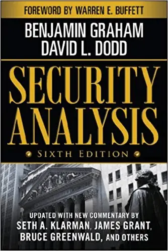 Security Analysis by Benjamin Graham and David Dodd