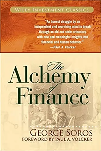 The Alchemy of Finance by George Soros