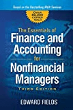 The Essentials of Finance and Accounting for Nonfinancial Managers by Edward Fields