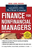 The McGraw-Hill 36-Hour Course, Finance for Non-Financial Managers by H. George Shoffner, Susan Shelly, Robert Cooke