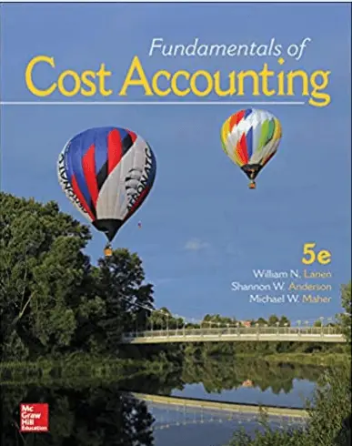 Fundamentals of Cost Accounting 5th Edition