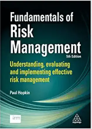 Fundamentals of Risk Management – by Paul Hopkin