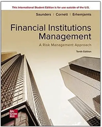 ISE Financial Institutions Management_A Risk Management Approach – by Anthony Saunders, Marcia Millon Cornett and Otgo Erhemjamts
