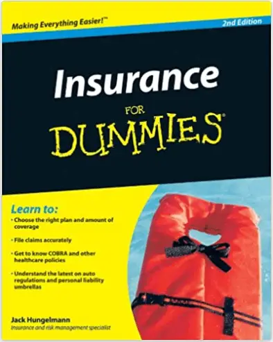 Insurance for Dummies – by Jack Hunglemann
