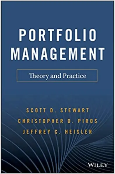 Portfolio Management_Theory and Practice – Scott D. Stewart